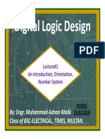 Digital Logic Design Digital Logic Design: By: Engr. Muhammad Adnan Malik Class of BSC Electrical, Times, Multan