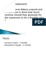 Should Manna Bakery Expand and If Expansion Is Done How Much Revenue Should They Generate For The Expansion To Be A Feasible Plan ?