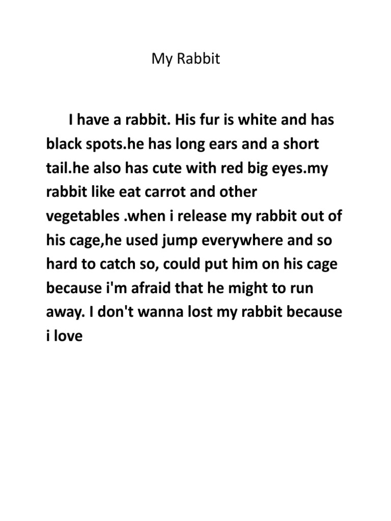 My Rabbit I Have A Rabbit. His Fur Is White and Has | PDF