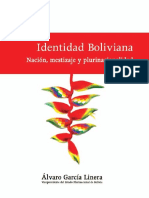 Álvaro García Linera - Identidad Boliviana - Nación, Mestizaje y Plurinacionalidad