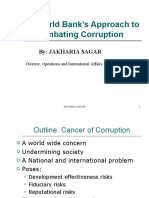 The World Bank's Approach To Combating Corruption: By: Jakharia Sagar