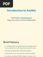 Introduction To Ansible: Tasdik Rahman Engg. Intern at Cisco, Formerly Wingify (S16)