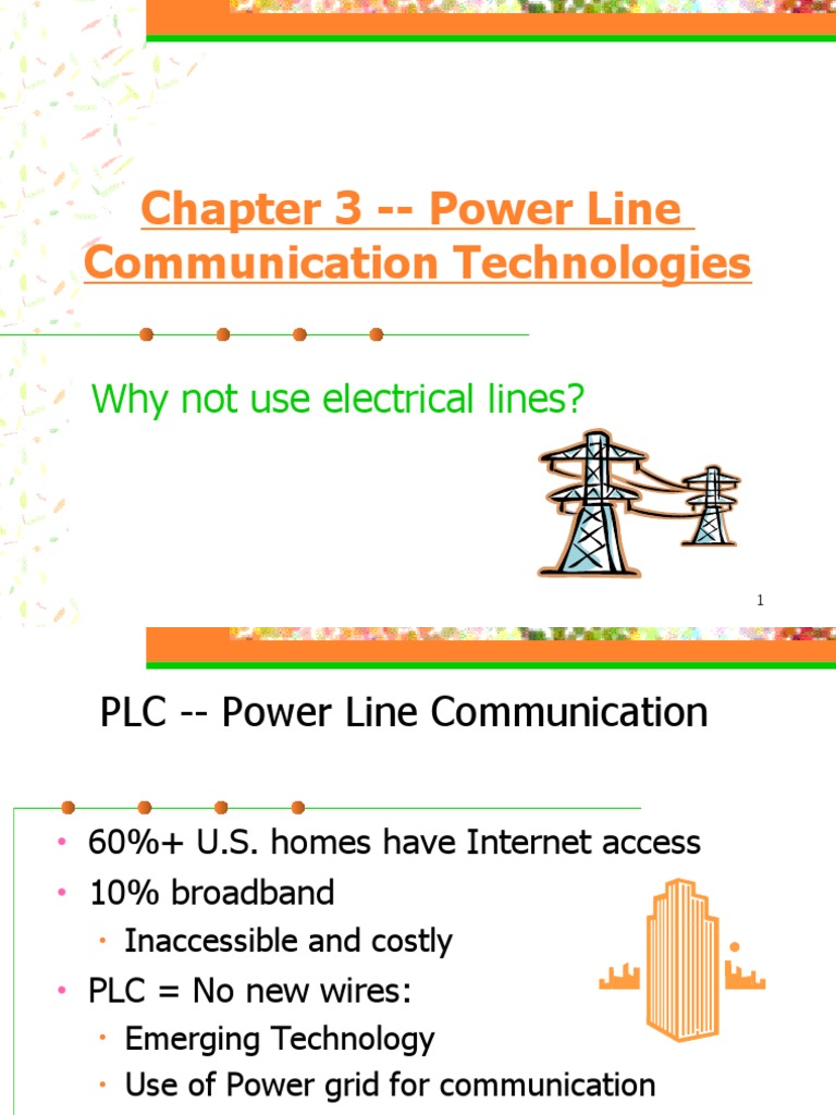 Chapter 3 - Power Line Communication Technologies: Why Not Use ...