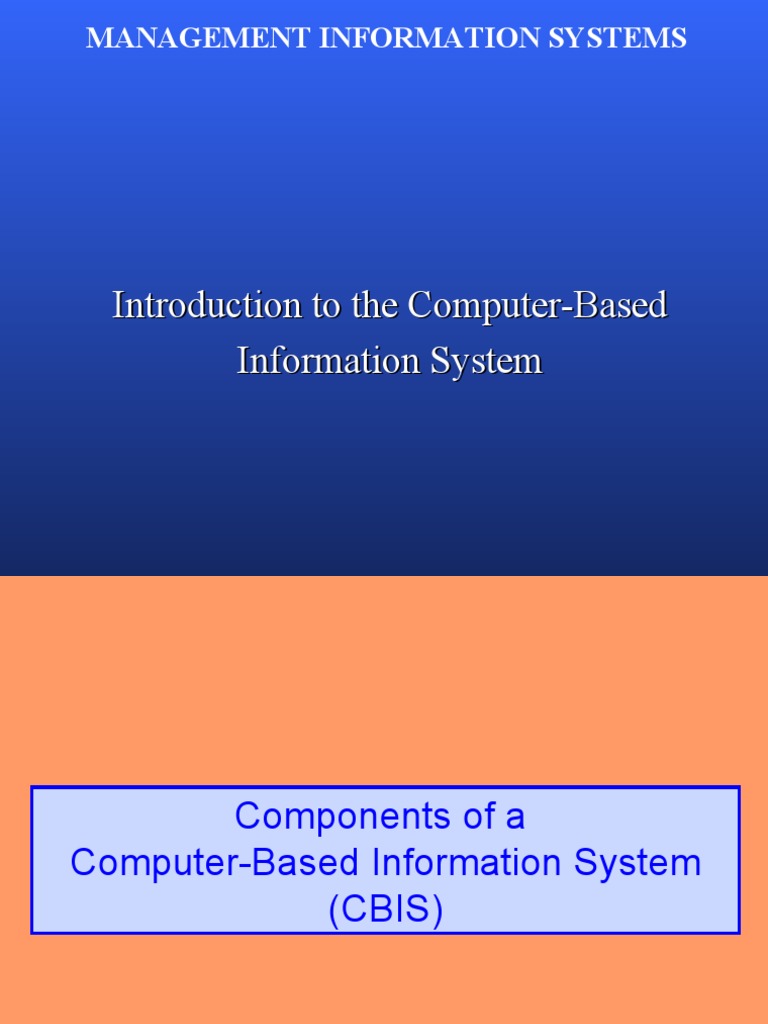 Introduction To The Computer-Based Information System | PDF | Computer ...