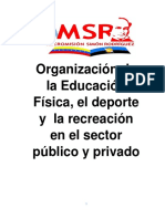 Organización de La Educación Física, El Deporte, y La Recreación en El Sector Publico y Privado