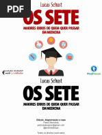 7 Maiores Erros de Quem Quer Passar Em Medicina - Lucas Schust