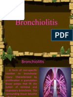 Dolloso, Bronchioloitis, Bronchoectasis