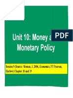 Unit 10: Money and Unit 10: Money and Monetary Policy Monetary Policy Monetary Policy Monetary Policy