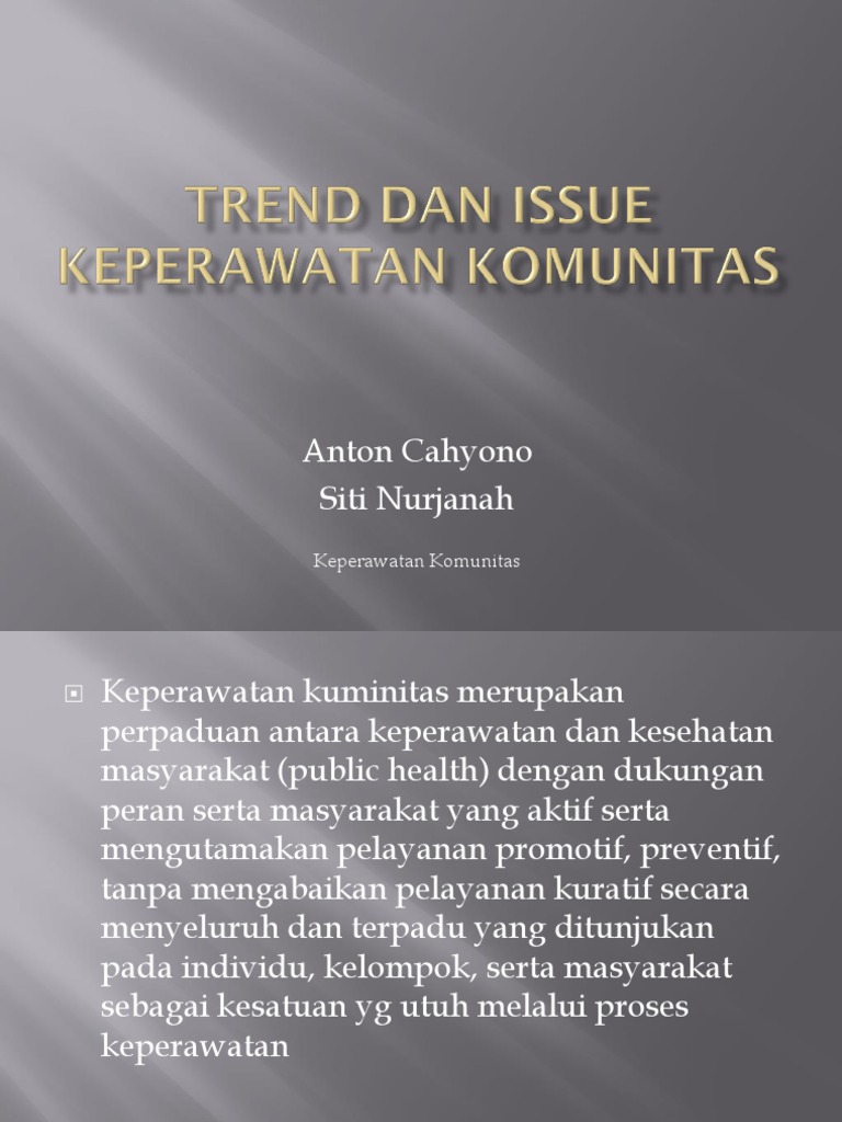 Trend Dan Issue Keperawatan Komunitas