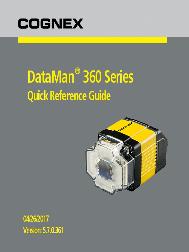 COGNEX DM360 Quick Reference | PDF | Exposure (Photography) | Optical ...