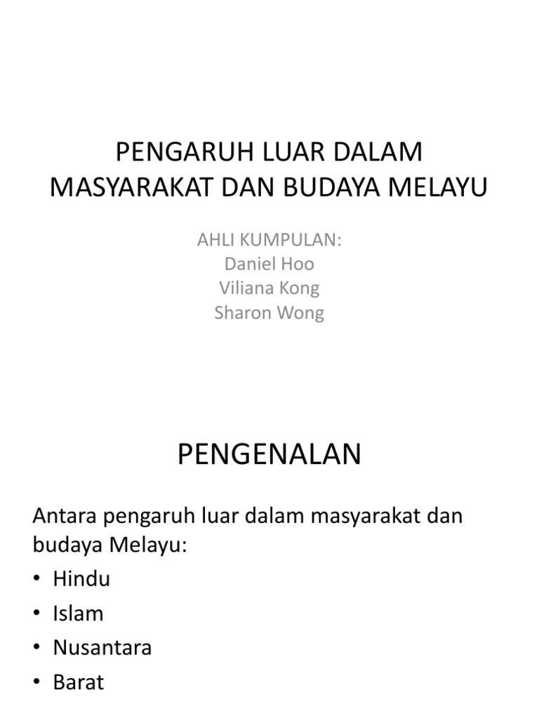 Pengaruh Luar Dalam Mayarakat Dan Budaya Melayu Pdf