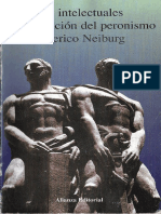 Neiburg, Federico - Los Intelectuales y La Invención Del Peronismo PDF