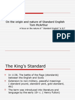 On The Origin and Nature of Standard English Tom Mcarthur