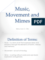 Music, Movement and Mimes