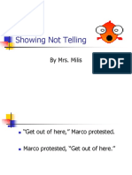 Showing Not Telling: by Mrs. Milis