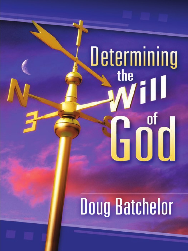 Determinig The Will of God | PDF | God In Christianity | Jesus