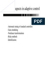 Practical Aspects in Adaptive Control
