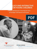 Technology and Interactive Media For Young Children: A Whole Child Approach Connecting The Vision of Fred Rogers With Research and Practice