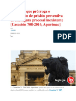 PENAL- InEXISTENCIA de PRISION PREVENTIVA- Ratifican Que Prórroga o Ampliación de Prisión Preventiva Es Una Figura Procesal Inexistente