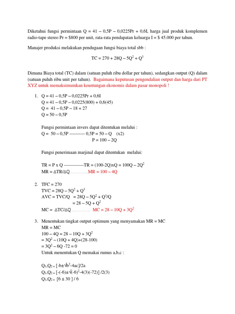Contoh Soal Biaya Pengendalian Output Psr Monopoli