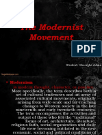 The Modernist Movement: Student: Gheorghe Adina