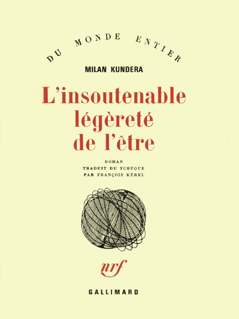 milan kundera linsoutenable legerete de letre la compassion