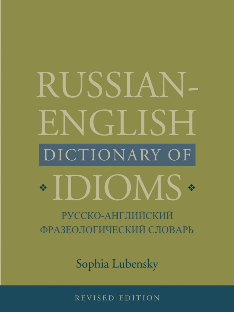 RussianEnglish Dictionary of Idioms.pdf Idiom Part Of Speech