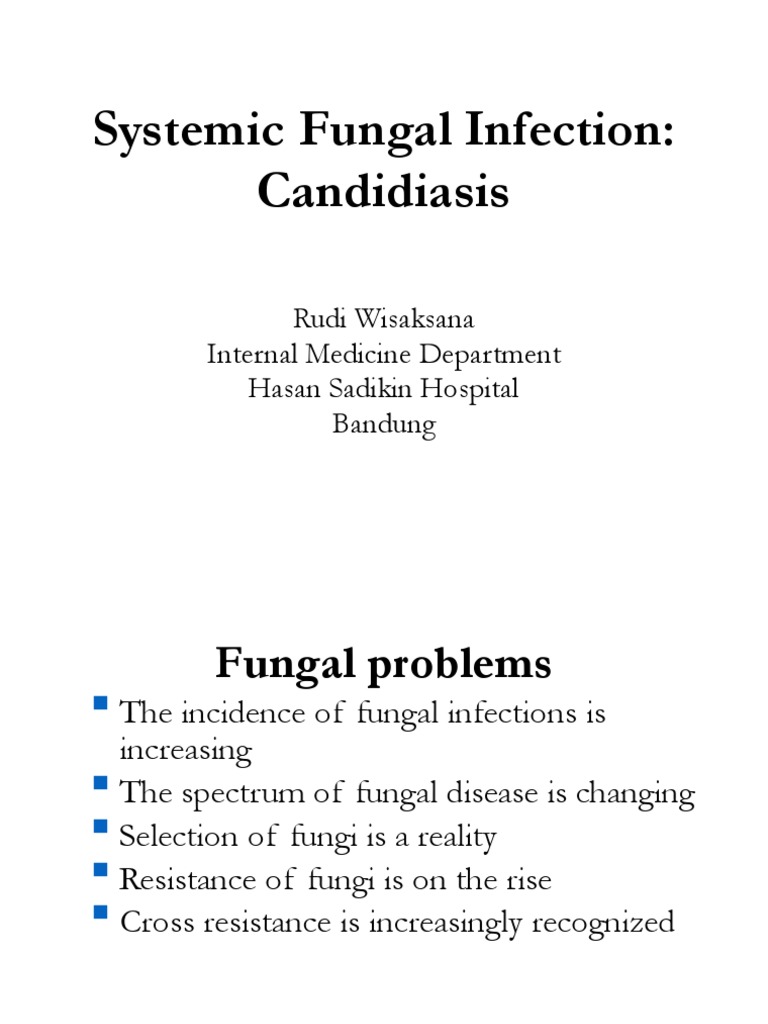 Systemic Fungal Infections Overview | PDF | Candidiasis | Candida (Fungus)