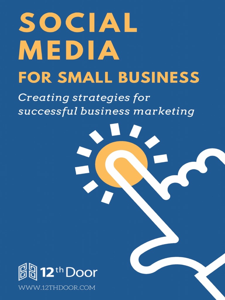 Social Media for Small Businesses | Digital & Social Media | Social ... - Social Media for Small Businesses | Digital & Social Media | Social Media