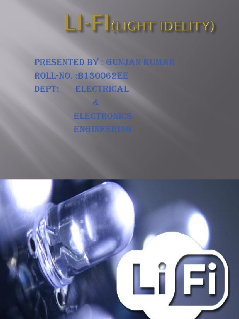 Understanding Li-Fi Technology and Benefits | PDF | Light Emitting ...