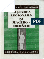 Constantin Papanace - Miscarea Legionara si Macedo-Romanii - ed. Elisavaros, 1999, 209 p.