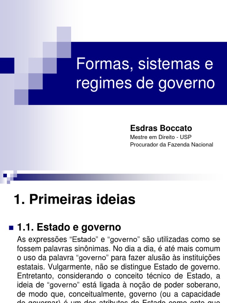 Os Sistemas De Governo Vigentes Na Atualidade
