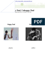 Happy Dad Unhappy Dad