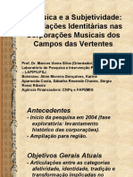 A Música e A Subjetividade: Articulações Identitárias Nas Corporações Musicais Dos Campos Das Vertentes