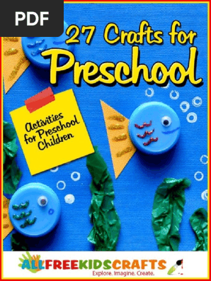 27 Crafts for Preschool Activities for Preschool Children.pdf