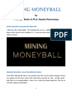 MINING MONEYBALL. PhD Igor Bobin and PhD Natalia Petrovskaya