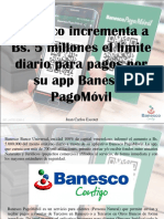 Juan Carlos Escotet - Banesco Incrementa a Bs. 5 Millones El Límite Diario Para Pagos Por Su App Banesco PagoMóvil