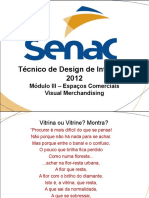Visual Merchandising - Técnico Designer de Interiores Senac