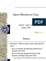 Sport Obermeyer Case: John H. Vande Vate Spring, 2006