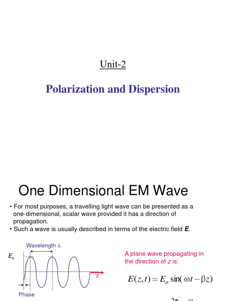 Polarization and Dispersion: Unit-2 | Dispersion (Optics ...