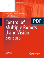 (Advances in Industrial Control) Miguel Aranda, Gonzalo López-Nicolás, Carlos Sagüés (Auth.)-Control of Multiple Robots Using Vision Sensors-Springer International Publishing (2017) (1)