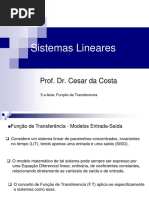 5.a Aula - Sist. Lineares - Funcao de Transferencia