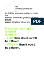 It Depends Upon Type of Tunnel. If Tunnel Is:: - Low - Walkin