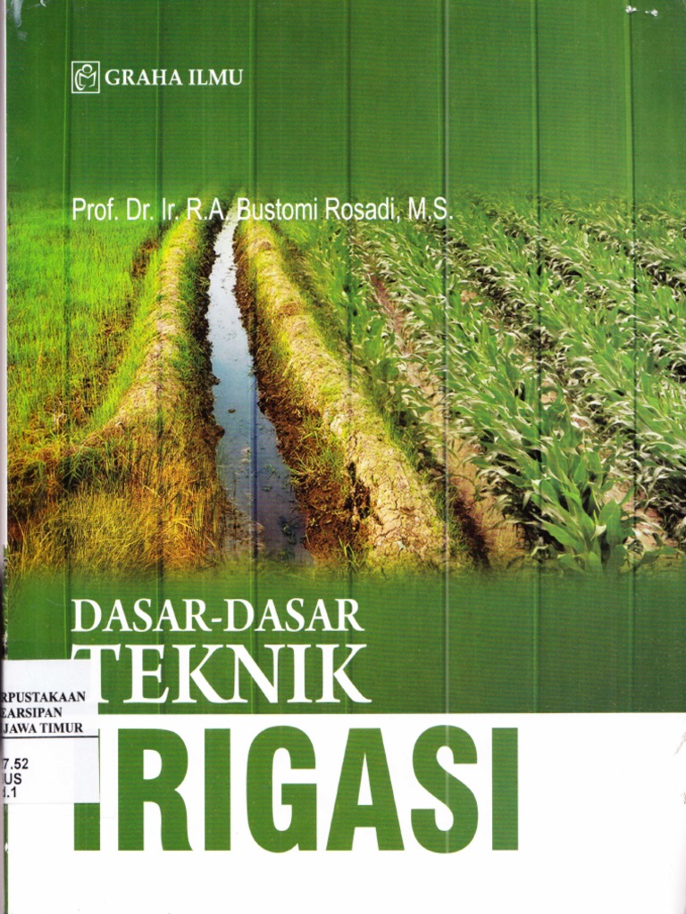 Dasar Dasar Teknik Irigasi