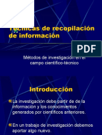 Técnicas de Recopilación de Información: Métodos de Investigación en El Campo Científico-Técnico