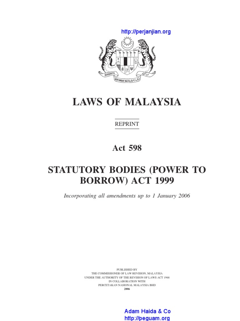 Act 598 Statutory Bodies Power To Borrow Act 1999 PDF Law Of The