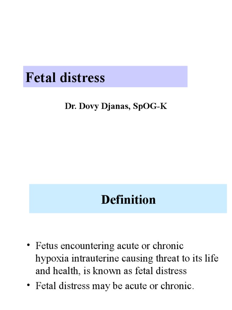 Kp 2 1 4 2 2 Fetal Distress Dj 2 Ppt Fetus Caesarean Section