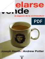 Heath, Joseph & Potter, Andrew - Revelarse vende. El negocio de la contracultura.pdf