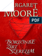 Margaret Moore - Börtönbe Zárt Szerelem I -II