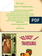 Projeto Interdisciplinar Teacher Janice - DO SACI AOS DOCES E TRAVESSURAS - L.inglesa X L.portugues X Cultura e Artes 2014